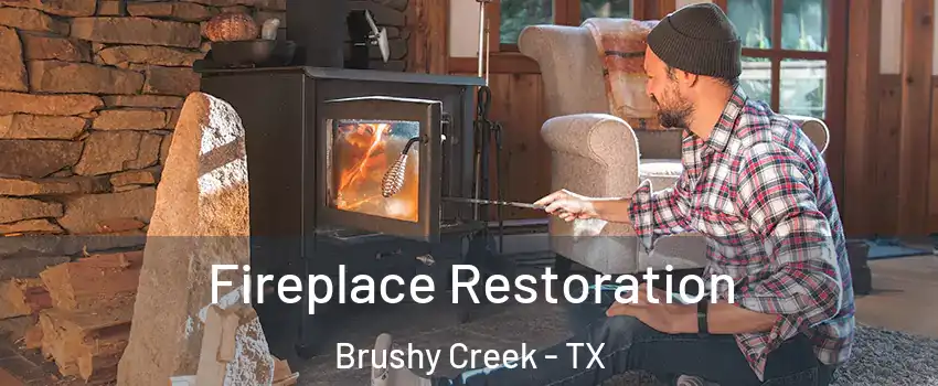  Fireplace Restoration Brushy Creek - TX
